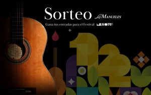 Gana tus entradas para el Festival